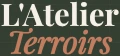 L'Atelier Terroirs